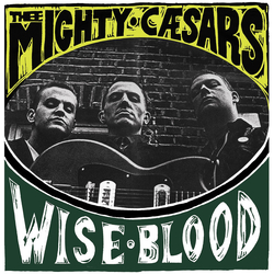 Thee Mighty Caesars Wiseblood Vinyl LP USED