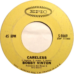 Bobby Vinton Careless / Satin Pillows Vinyl 7" USED