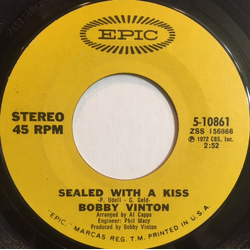 Bobby Vinton Sealed With A Kiss / All My LIfe Vinyl 7" USED