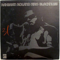 Roland Kirk Blacknuss Vinyl LP USED