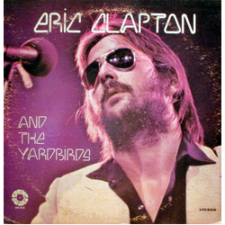 Eric Clapton / The Yardbirds Eric Clapton And The Yardbirds Vinyl LP USED