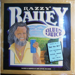 Razzy Bailey Blues Juice Vinyl LP USED