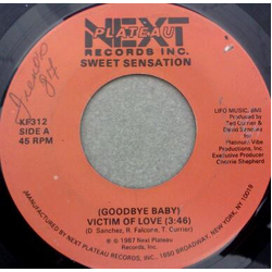 Sweet Sensation (Goodbye Baby) Victim Of Love Vinyl 7" USED