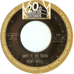 Mary Wells Ain't It The Truth / Stop Takin' Me For Granted Vinyl 7" USED