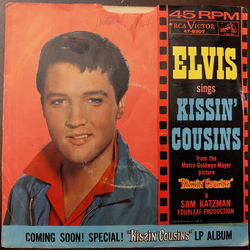 Elvis Presley Kissin' Cousins Vinyl 7" USED
