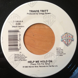 Travis Tritt Help Me Hold On Vinyl 7" USED