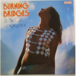 Mike Curb Congregation Burning Bridges Vinyl LP USED
