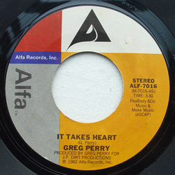 Greg Perry It Takes Heart Vinyl 7" USED