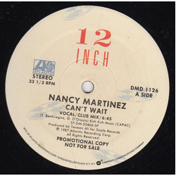 Nancy Martinez Can't Wait Vinyl 12" USED