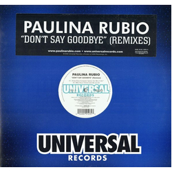 Paulina Rubio Don't Say Goodbye (Remixes) Vinyl 12" USED