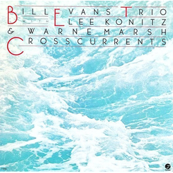 The Bill Evans Trio / Lee Konitz / Warne Marsh Crosscurrents Vinyl LP USED