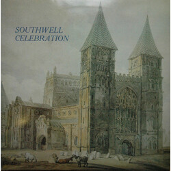 Choir Of Southwell Minster Southwell Celebration Vinyl LP USED