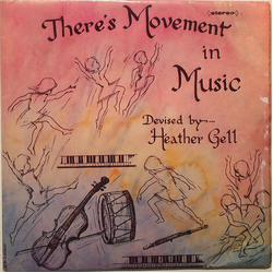 Heather Gell There's Movement In Music Vinyl LP USED