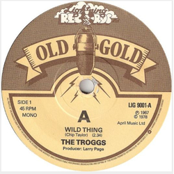 The Troggs Wild Thing / With A Girl Like You Vinyl 7" USED