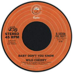 Wild Cherry Baby Don't You Know Vinyl 7" USED
