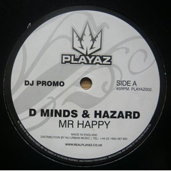 Distorted Minds / DJ Hazard Mr Happy / Super Drunk Vinyl 12" USED