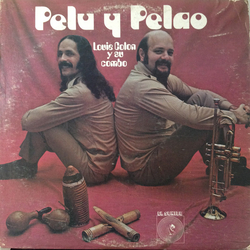 Louie Colon Y Su Combo Pelu Y Pelao Vinyl LP USED