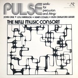 John Cage / Lou Harrison / Henry Cowell / Ruth Crawford Seeger / The New Music Consort Pulse (Works For Percussion And Strings) Vinyl LP USED