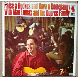 Alan Lomax / The Dupree Family Raise A Ruckus And Have A Hootenanny Vinyl LP USED