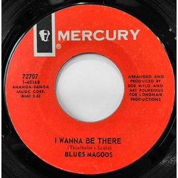Blues Magoos I Wanna Be There / Summer Is The Man Vinyl 7" USED