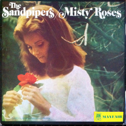 The Sandpipers Misty Roses Vinyl LP USED