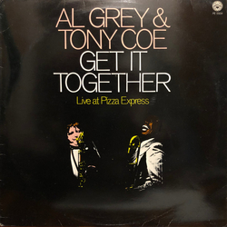 Al Grey / Tony Coe Get It Together Live At Pizza Express Vinyl LP USED