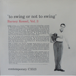 Barney Kessel Vol. 3, To Swing Or Not To Swing Vinyl LP USED