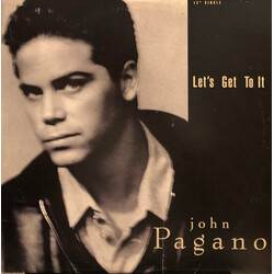 John Pagano Let's Get To It USED VINYL 12INCH 33 S RPM SINGLE