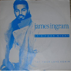 James Ingram It's Your Night Vinyl 7" USED
