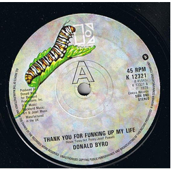 Donald Byrd Thank You For Funking Up My Life Vinyl 7" USED