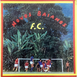 Os Novos Baianos Novos Baianos F.C. Vinyl LP USED