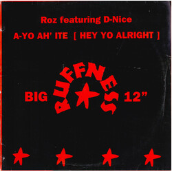 Roz / D-Nice A-Yo Ah´Ite (Hey Yo Alright) VINYL 12" USED