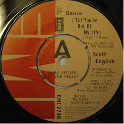 Scott English Dance ('Till You're Out Of My Life) USED VINYL 7INCH 45 RPM SINGLE PROMO