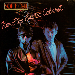 Soft Cell Non-Stop Erotic Cabaret Vinyl LP USED