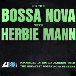 Herbie Mann Do The Bossa Nova Vinyl LP USED