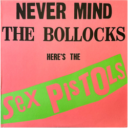 Sex Pistols Never Mind The Bollocks Here's The Sex Pistols Vinyl LP USED
