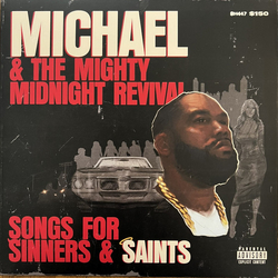 Killer Mike / The Mighty Midnight Revival Songs For Sinners & Saints Vinyl LP USED