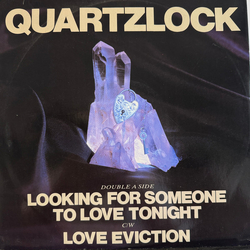 Quartzlock Looking For Someone To Love Tonight c/w Love Eviction Vinyl 12" USED