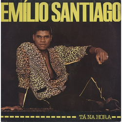 Emilio Santiago Tá Na Hora Vinyl LP USED
