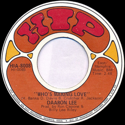 Daaron Lee Who's Making Love Vinyl 7" USED