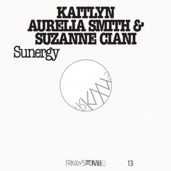 Kaitlyn Aurelia Smith / Suzanne Ciani Sunergy Vinyl LP USED