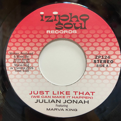 Julian Jonah / Marva King Just Like That (We Can Make It Happen) Vinyl 7" USED