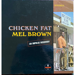 Mel Brown Chicken Fat Vinyl LP USED