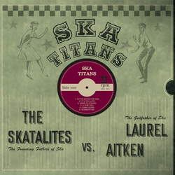 Laurel Aitken / The Skatalites Ska Titans Vinyl LP USED