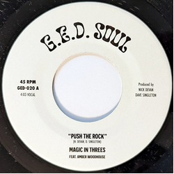 Magic In Threes / Amber Woodhouse Push the Rock Vinyl 7" USED