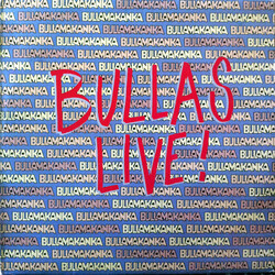 Bullamakanka Bullas Live Vinyl LP USED