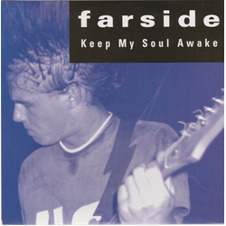 Farside Keep My Soul Awake Vinyl 7" USED