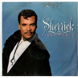Sherrick Just Call Vinyl 7" USED