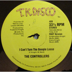 The Controllers (2) I Can't Turn The Boogie Loose Vinyl 12" USED