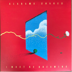 Alabama Shakes I Must Be Dreaming Vinyl LP USED